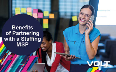 Benefits of partnering with a staffing MSP