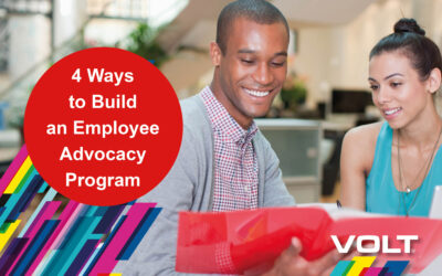 Four Ways to Build an Employee Advocacy Program from the Ground Up