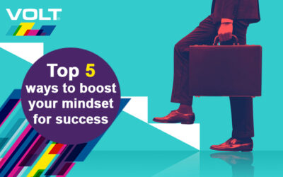 Top 5 ways to boost your mindset for success